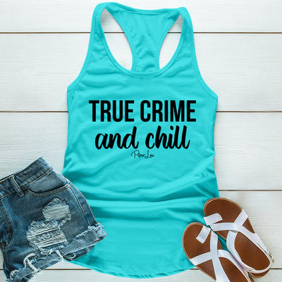 True Crime And Chill