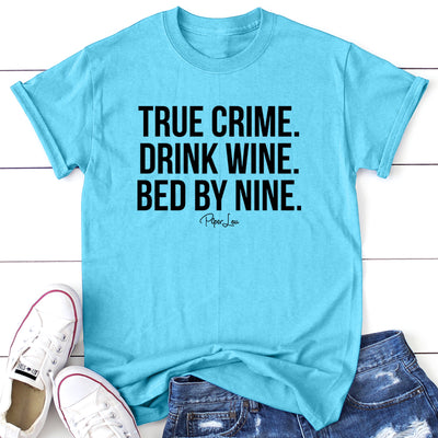 True Crime Drink Wine Bed By Nine