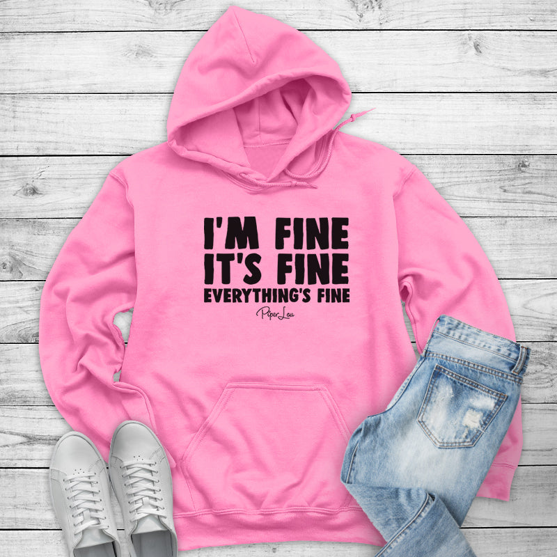 I'm Fine It's Fine Everything's Fine Outerwear