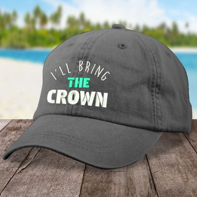 I'll Bring The Crown Hat