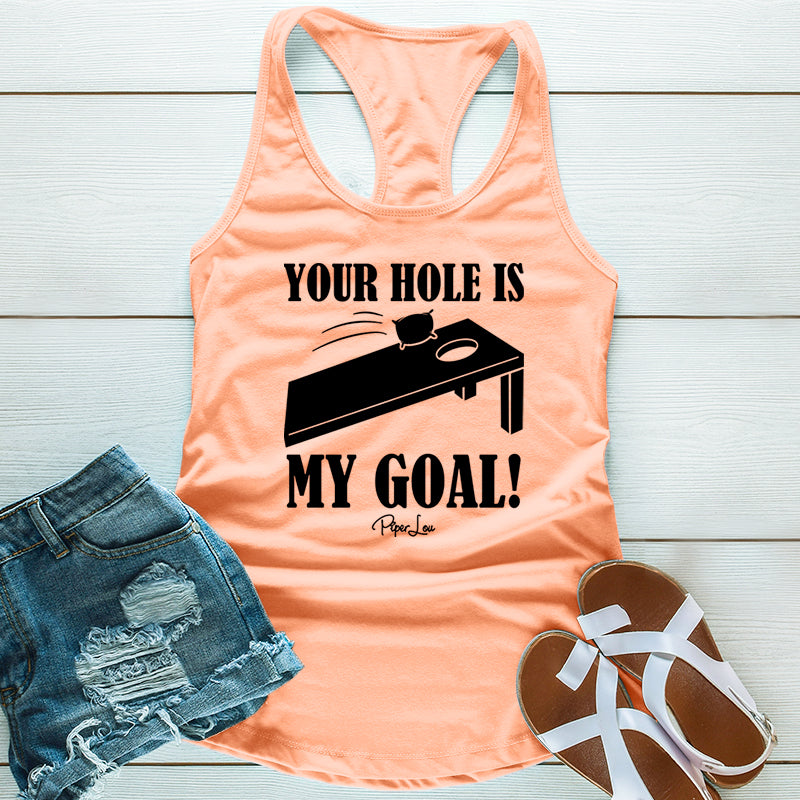 Your Hole Is My Goal