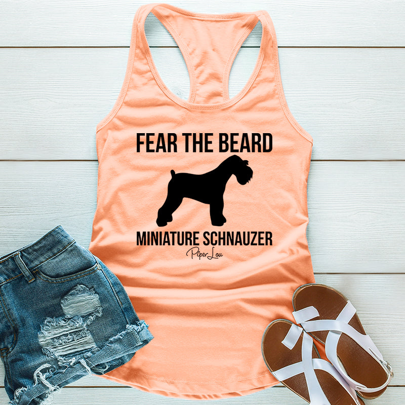 Fear The Beard Miniature Schnauzer
