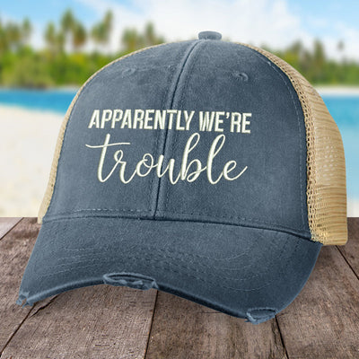 Spring Broke | Apparently We're Trouble Hat