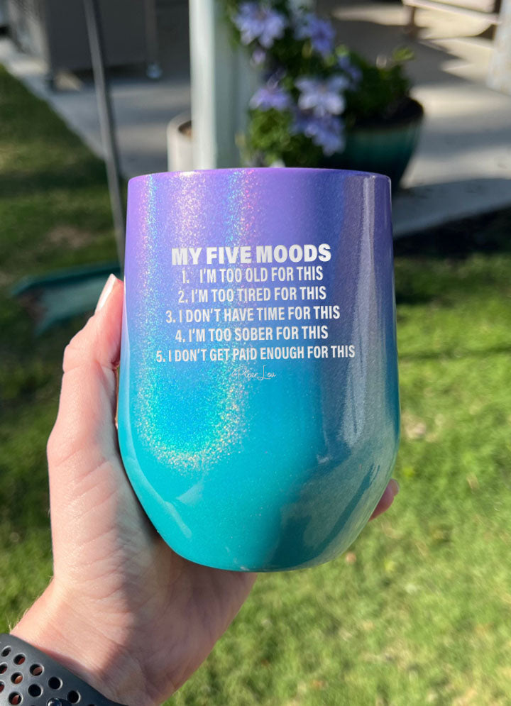 My Five Moods Laser Etched Tumbler