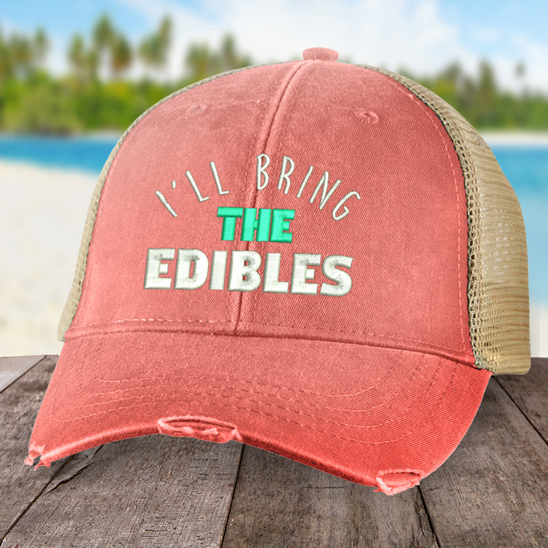 I'll Bring The Edibles Hat