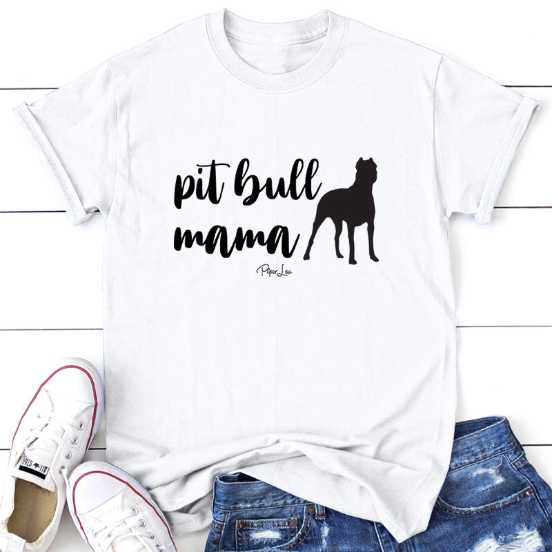 Pit Bull Mama