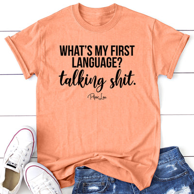 What's My First Language Talking Shit