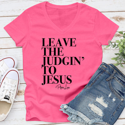 Leave The Judgin' To Jesus