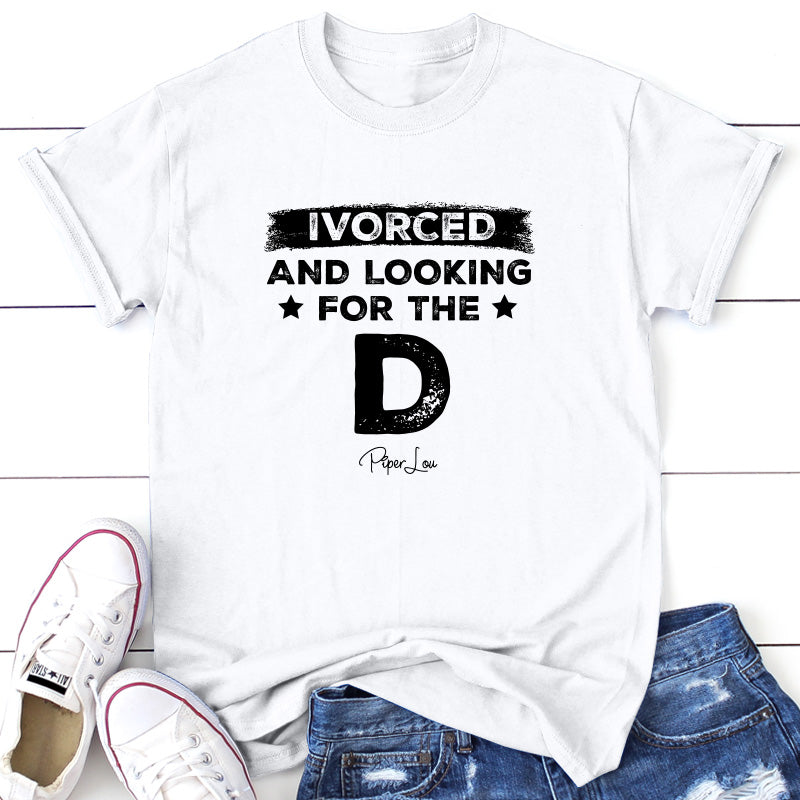 Ivorced- and Looking for the D