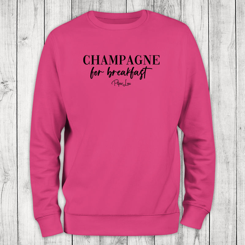 Champagne For Breakfast Crewneck Sweatshirt
