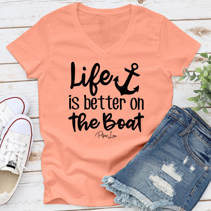 Life Is Better On The Boat