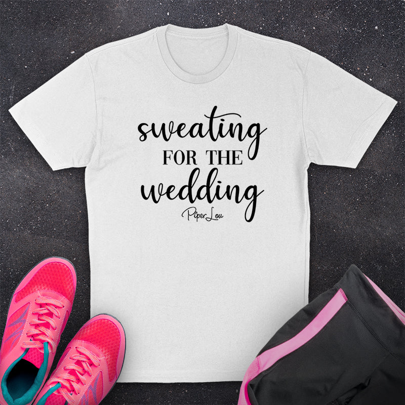 Sweating For The Wedding Fitness Apparel