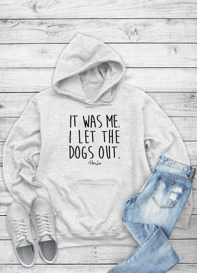 It Was Me I Let The Dogs Out Outerwear