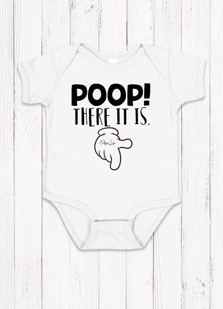 Poop! There It Is Baby Onesie